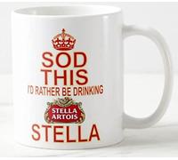 Novelty Mug ≈ SOD This I'd Rather BE Drinking Stella ≈ Lager Beer - Keep Calm and Carry on Style Mugs - REF M220