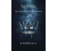 Novem I. La traición del Invierno (Saga Novem)