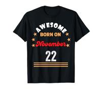 November 22 Birthday Awesome Born on 22nd November Vintage T-Shirt