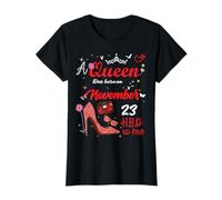 November 23 Birthday This Queen was Born on November 23rd T-Shirt