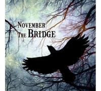 NOVEMBER THE BRIDGE - THOUGH THE SUN IS GONE (EP)