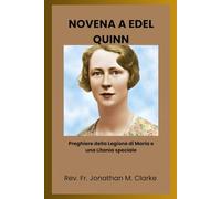 NOVENA A EDEL QUINN: Preghiere della Legione di Maria e una Litania speciale