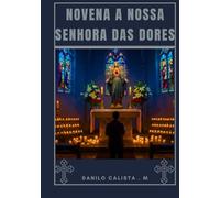 Novena a Nossa Senhora das Dores