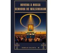 Novena a Nossa Senhora de Walsingham