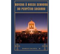 Novena a Nossa Senhora do Perpétuo Socorro