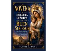 NOVENA A NUESTRA SEÑORA DEL BUEN SUCESOR