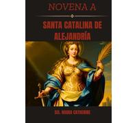Novena a Santa Catalina de Alejandría