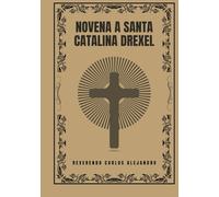 Novena a Santa Catalina Drexel