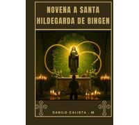 Novena a Santa Hildegarda de Bingen