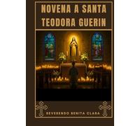 Novena a Santa Teodora Guerin