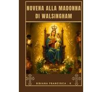 Novena alla Madonna di Walsingham