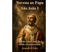 Novena ao Papa São João I: 9 Dias de Oração por Fé, Coragem e Perseverança