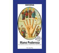 Novena De Mano Poderosa para Obtener Victoria y Protección en Todo Asunto: Edición Estándar (Corazon Renovado Edición Estándar)