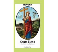 Novena De Santa Elena Para Reunir a los Separados
