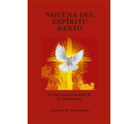 NOVENA DEL ESPÍRITU SANTO: Poderosa oración de Pentecostés