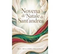 Novena di Natale di Sant'Andrea: Devozione natalizia cristiana