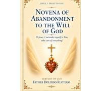 Novena of abandonment to the Will of God
