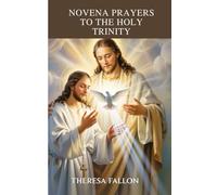 Novena Prayers to the Holy Trinity