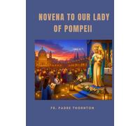 Novena to our lady of Pompeii