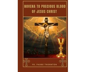 Novena to Precious Blood of Jesus Christ
