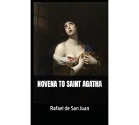 NOVENA TO SAINT AGATHA