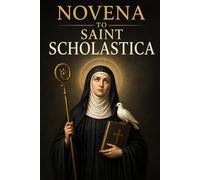 NOVENA TO SAINT SCHOLASTICA