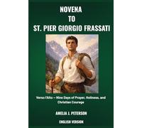 NOVENA TO ST. PIER GIORGIO FRASSATI