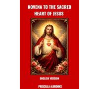 NOVENA TO THE SACRED HEART OF JESUS