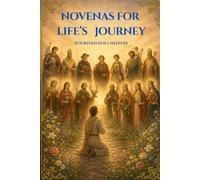 Novenas for Life's Journey: Fourteen Holy Helpers