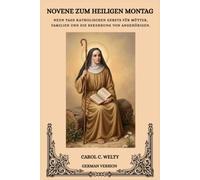 NOVENE ZUM HEILIGEN MONTAG