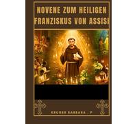 Novene zum hl. Franz von Assisi