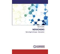 NOVICHOKS: Nerve Agents Groups - Description