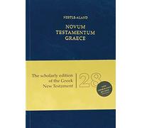 Novum Testamentum Graece: Nestle-Alund