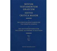 Novum Testamentum Graecum, Editio Critica Maior (ECM) I.1/1: The Gospel According to Matthew, Text