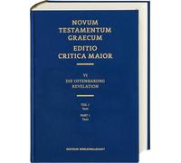 Novum Testamentum Graecum, Editio Critica Maior VI/1: Revelation, Text (Editio Critica Maior, 6)