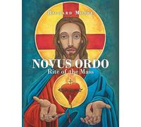 Novus Ordo: Rite of the Mass