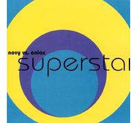 Novy Vs. Eniac - Superstar