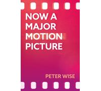 Now a Major Motion Picture