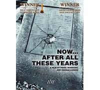 Now - After All These Years