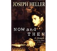 Now and Then: A Memoir from Coney Island to Here