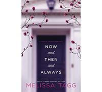 Now and Then and Always: A Maple Valley Romance: 1