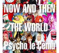 NOW AND THEN ~ THE WORLD ~(完全初回限定生産盤)