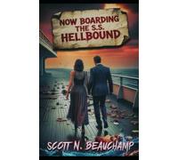 Now Boarding The S.S. Hellbound