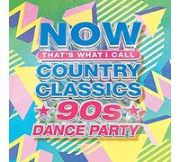 NOW Country Classics: 90s Dance Party (Various Artists) [VINYL]
