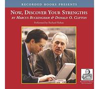 Now, Discover Your Strengths