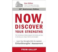 Now, Discover Your Strengths
