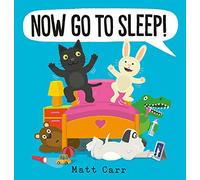 Now Go to Sleep!: 1
