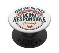 Now honeymoon over being responsible kinda his hers funny PopSockets Adhesive PopGrip