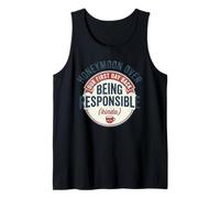 Now Honeymoon Over Being Responsible Kinda his Hers Funny Tank Top