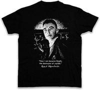 Now I AM Become Death T-Shirt The Destroyer of The Worlds Robert Oppenheimer Black Black